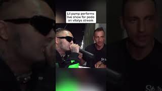 Lil pump performs for a pedo #vitaly