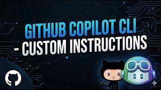 GitHub Copilot CLI - Custom Instructions
