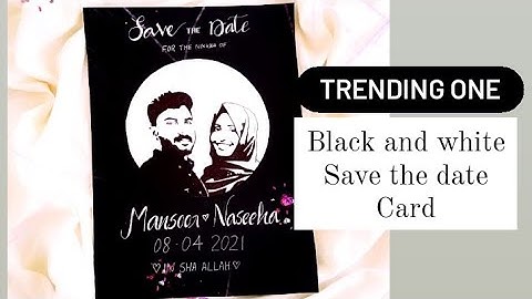 Save the date cards black and white