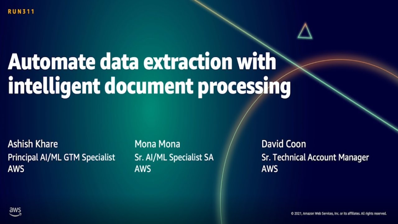 AWS Summit DC 2021: Automate data extraction with intelligent document processing