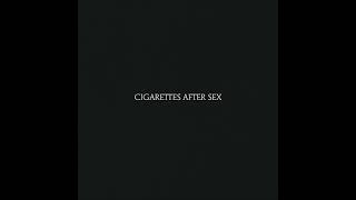Cigarettes After Sex - Sunsetz (Instrumental)