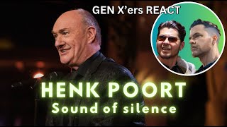 GEN X'ers REACT | Henk Poort | Sound of Silence