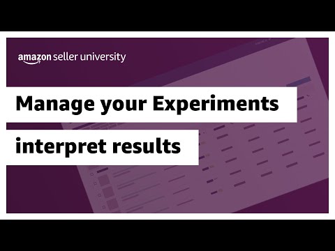 Manage your experiments Interpret results for listing content