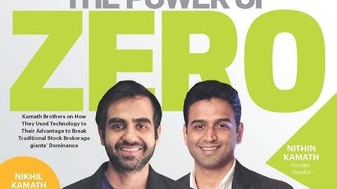 Exploring Zerodha’s Kamath Brothers, A Partnership That Led to Supremacy