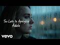 Adele Too Late To Apologize Music Video New Song 2026 mp3