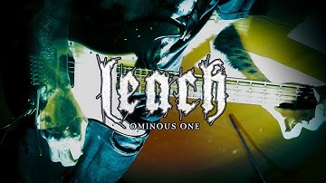 LEACH - OMINOUS ONE (OFFICIAL MUSIC VIDEO)
