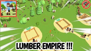 SIMULATOR KESERUAN PENEBANG KAYU [ LUMBER EMPIRE: IDLE WOOD INC GAMES ] GAMEPLAY WALKTROUGH #2 screenshot 2