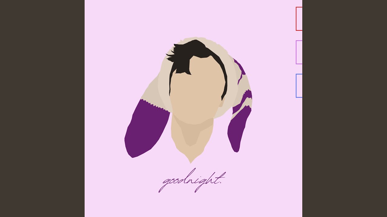 Watch Goodnight on YouTube Watch Goodnight on YouTube