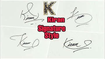Beautiful k Signature Style | Name of kiran | Anup calligraphy |