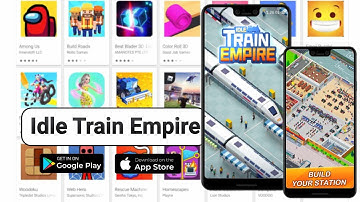 Idle Train Empire - Idle Game #2 (Android/IOS)