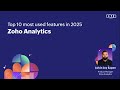 Top 10 Most Used Zoho Analytics Features in 2025