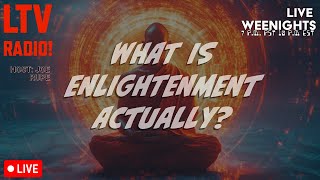 🔴LIVE - What Does Enlightenment Really Mean?
💪 JOIN THE ADVENTURE: YT MEMBERS / @ltvradio
SUPPORT US:
TIP JAR: https://streamelements.com/ltvradio/tip
PAYPAL: https://www.paypal.com/biz/profile/jo...
CASHAPP: https://cash.app/$FringeFM
VENMO: https://account.venmo.com/u/FringeFM
😎 CHECK OUT OUR MERCH! https://fringe.fm
👉 DIVE INTO DISCORD: / discord
▶️STAY CONNECTED: 💻Website | https://fringe.fm
🐦Twitter | https://x.com/lightingthevoid
📷Instagram | / lightingthevoid
🔥THANKS TO OUR SPONSORS: DEK CONSULTING Get Your Financial Game Strong 402-871-1696 Dekconsultingllc24@gmail.co 🔴LIVE - What Does Enlightenment Really Mean?