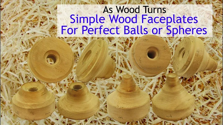 Simple Wood Faceplates For Perfect Balls Or Spheres