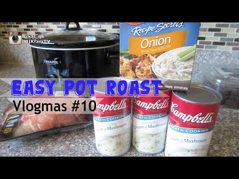 Easy Pot Roast - Vlogmas #10 Cook With Kat #6