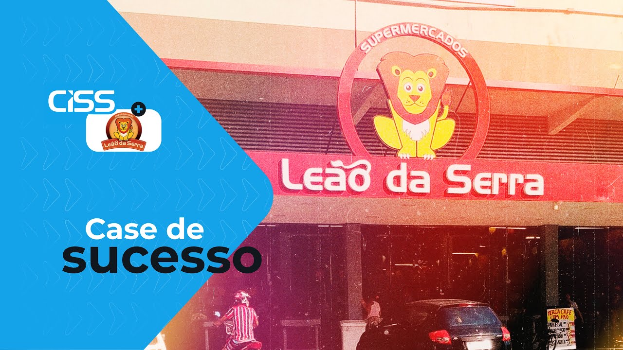 Case de Sucesso: Supermercado Leão da Serra