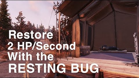 Restore 2 HP/Second With Resting Bug on Fallout 76