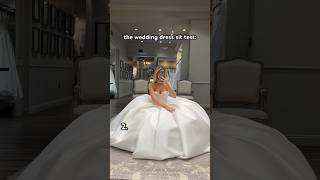 Don’t Forget To Do a Sit Test When Trying On Wedding Dresses 👰🏼‍♀️
