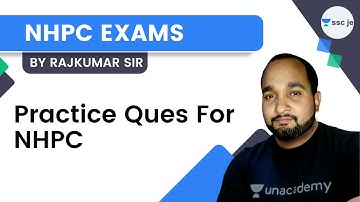Practice Ques For NHPC | Rajkumar Singh |  Unacademy SSC JE