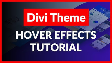 Wordpress Divi Theme: Creating Hover Effects (Step-by-Step Tutorial)