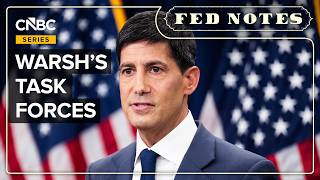 How Warsh's Task Forces Will Change The Federal Reserve