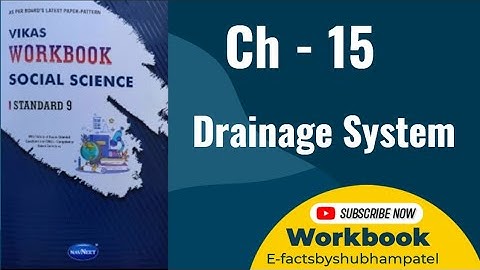 Class 9 Social Science | Chapter 15 Drainage System | Workbook #socialscience @efactsbyshubhampatel