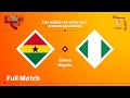 Ghana v Nigeria | FIFA World Cup Qatar 2022 Qualifier | Full Match