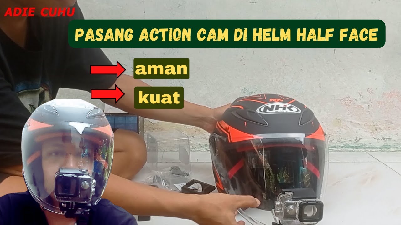 Cara Pasang Action Cam Di Helm Half Face (helm biasa) Aman,Kuat