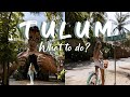 Tulum travel vlog  what to do  mexico