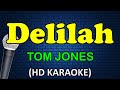 Delilah  tom jones karaoke