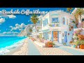 Beachside Coffee Vibes 🌴 | Relaxing Lofi &amp; Ocean Breeze Café Sounds
