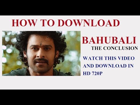how-to-download-bahubali-:-2-the-conclusion-in-hindi-|-फिल्म-बाहुबली-को-डाउनलोड-करें-|