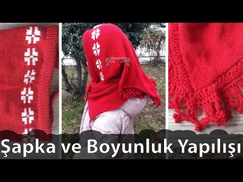 Kız Çocuk Örgü Şapka Modeli ve Boyunluk Yapılışı