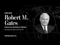 Robert gates on russias war in ukraine israelgaza and americas global stand full stream 221