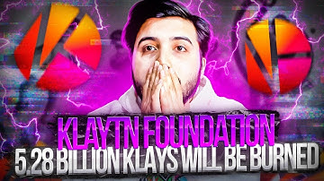 Watch Now: "Klaytn Foundation Burns 5.28 Billion - What Happens Next?!"