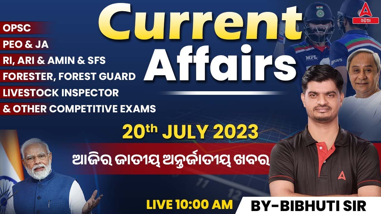 20th July Current Affairs 2023 | Current Affairs Today l Current ...