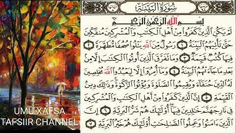 TAFSIIRKA🌷سورة البينة🌷SH=MAXAMAD CABDI UMALحفظه الله
