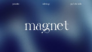 [VIETSUB] JAY (ft MOON SUJIN ) - 자석 ( MAGNET) | LYRICS