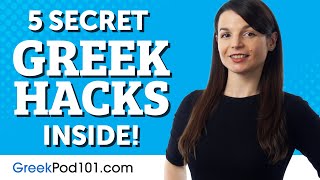 5 Greek Learning Hacks that You Didn’t Know About