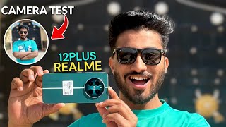 Realme 12 Plus 5G Camera Test | Sony Lyt 600 🔥 Lets Full Test !