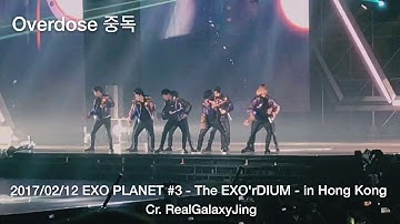 2017-02-12 EXO PLANET #3 (Hong Kong) - Overdose 중독