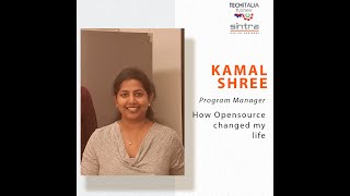 Kamal Shree - How Opensource changed my life.