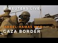 Live view from israel of southern gaza