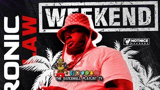 Chronic Law, Notnice - Weekend (Bup Bup) Radio Edit (Dancehall 2023)