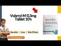 Vobrryl M 0.3mg Tablet - Uses, Side Effects &amp; Dosage