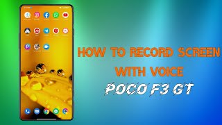 HOW TO RECORD SCREEN IN POCO F3 GT || POCO F3 GT ME SCREEN RECORD KAISE KAREN? screenshot 1