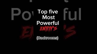 Top five most powerful backrooms entity’s! #backrooms #unsettling #top5 #scary