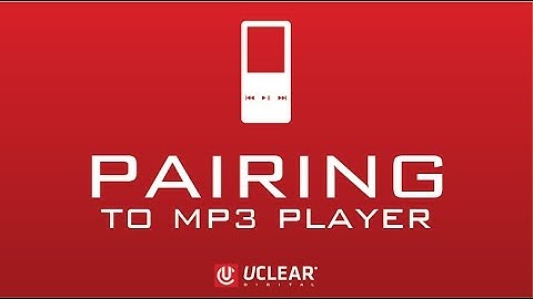 How to Pair your UCLEAR Controller with an MP3 or Music Player
