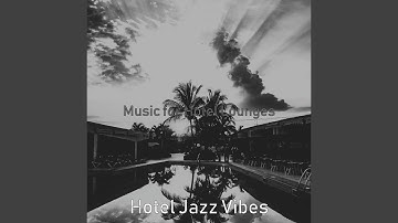 Pulsating Music for Lobby Lounges