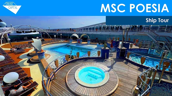 MSC Poesia Cruise Ship Tour (MSC Cruises)