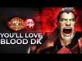 Blood dk rework best tank so far